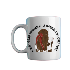Nerdylifestyle Mug - A Well Read Woman is a Dangerous Creature
